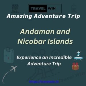 Andaman and Nicobar Islands